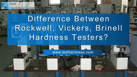 difference between rockwell brinell vickers and knoop hardness test|brinell vs rockwell differential.